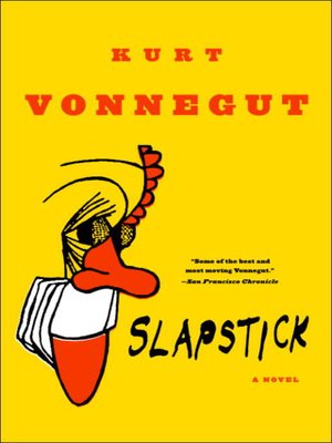cover image of Slapstick  or Lonesome No More!